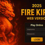 Fire Kirin Web Version 2025 Play Online with Username and Password